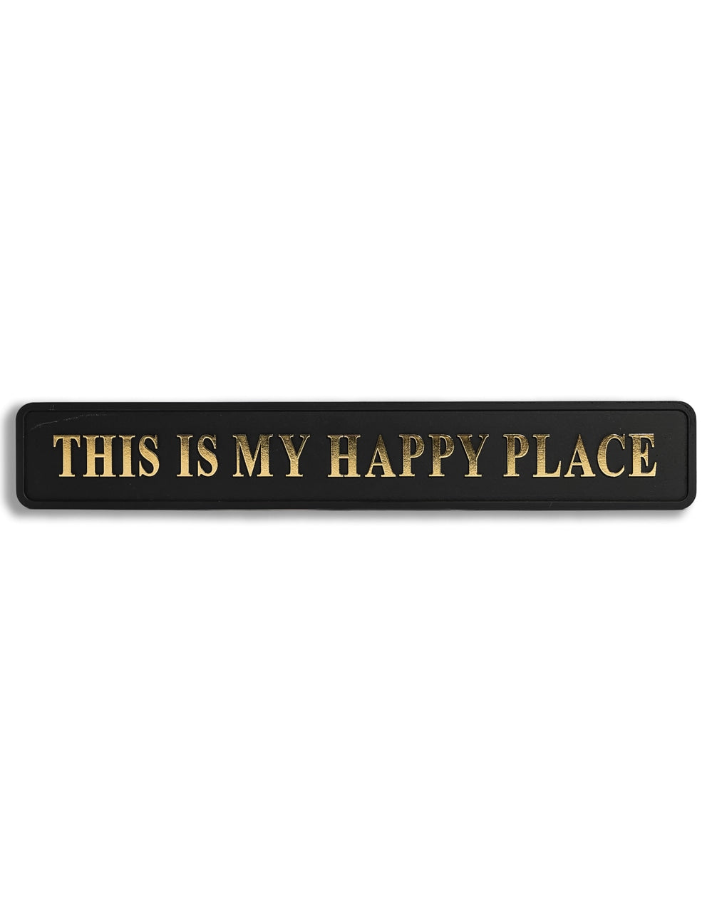 Black & Gold "This Is My Happy Place" Wall Sign