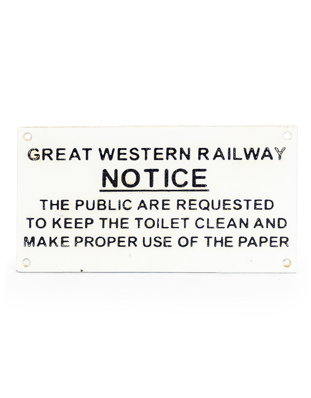 Cast Iron Antiqued GWR Toilet Warning Sign